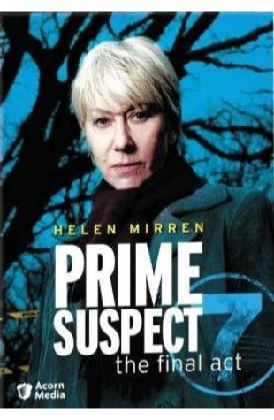 Prime Suspect 7: The Final Act Helen Mirren