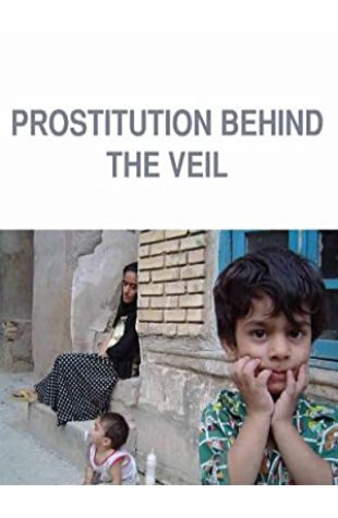Prostitution: Behind the Veil Nahid Persson