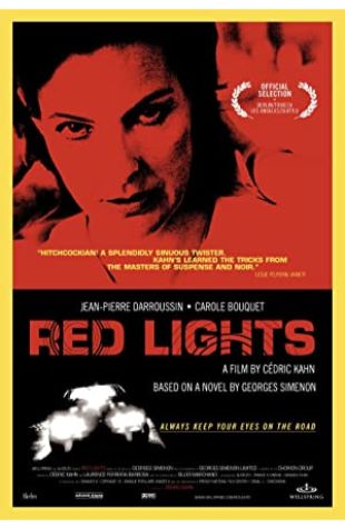 Red Lights Cédric Kahn