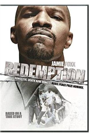 Redemption: The Stan Tookie Williams Story Jamie Foxx