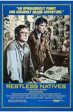 Restless Natives Michael Hoffman