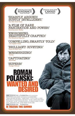 Roman Polanski: Wanted and Desired