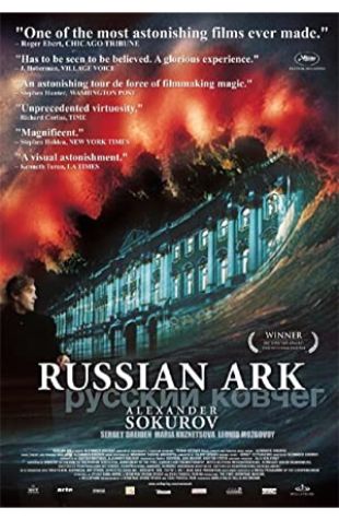 Russian Ark Aleksandr Sokurov