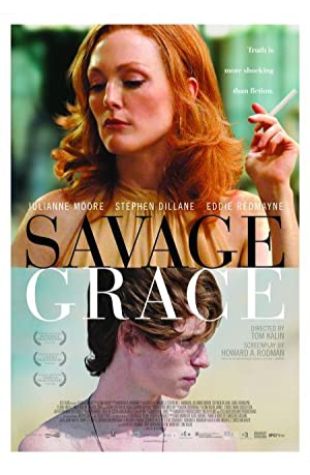 Savage Grace Howard A. Rodman