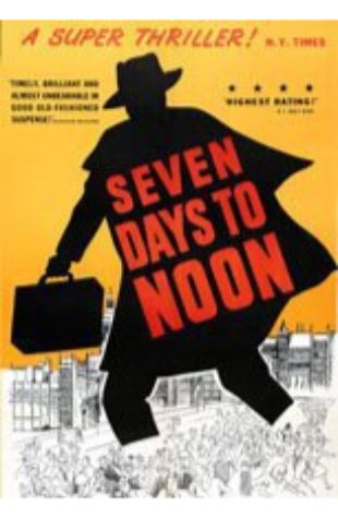 Seven Days to Noon Paul Dehn