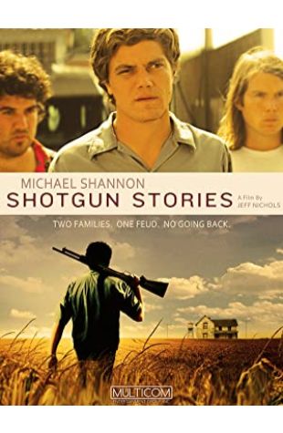 Shotgun Stories Jeff Nichols