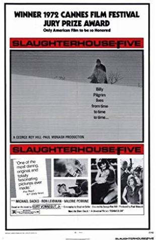 Slaughterhouse-Five George Roy Hill