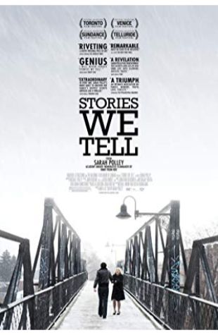 Stories We Tell Sarah Polley