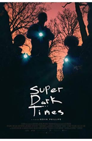 Super Dark Times Kevin Phillips