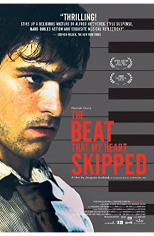 The Beat That My Heart Skipped Jacques Audiard