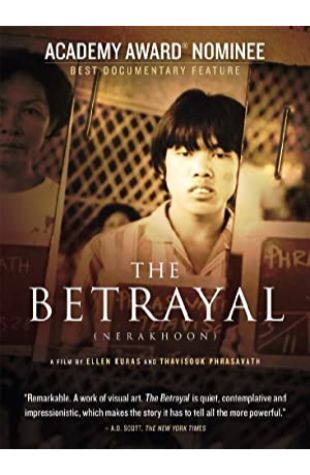 The Betrayal - Nerakhoon Ellen Kuras