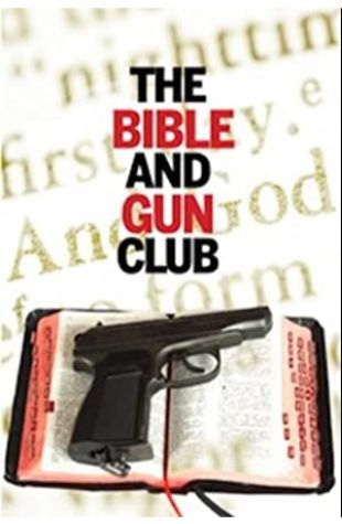 The Bible and Gun Club Alex Vendler
