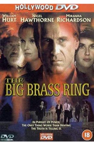 The Big Brass Ring Miranda Richardson