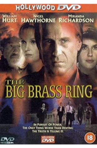 The Big Brass Ring Miranda Richardson