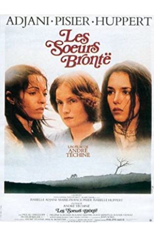 The Brontë Sisters André Téchiné