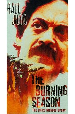 The Burning Season: The Chico Mendes Story 