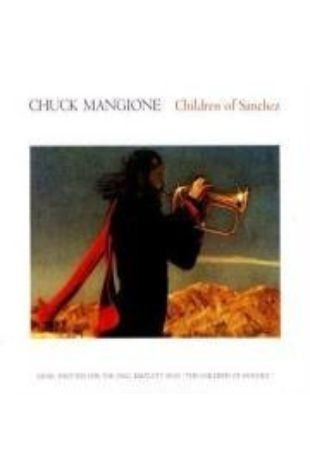 The Children of Sanchez Chuck Mangione