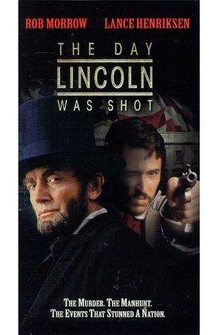 The Day Lincoln Was Shot Lance Henriksen