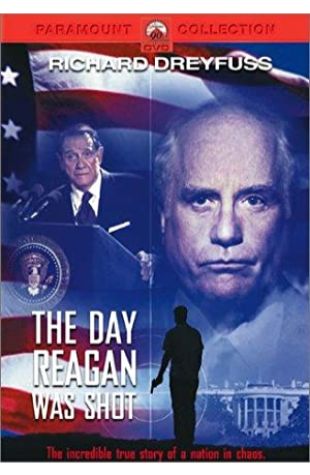 The Day Reagan Was Shot Richard Dreyfuss