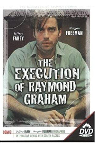 The Execution of Raymond Graham Mel Frohman