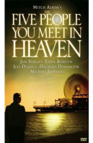 The Five People You Meet in Heaven Jon Voight