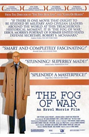 The Fog of War: Eleven Lessons from the Life of Robert S. McNamara 