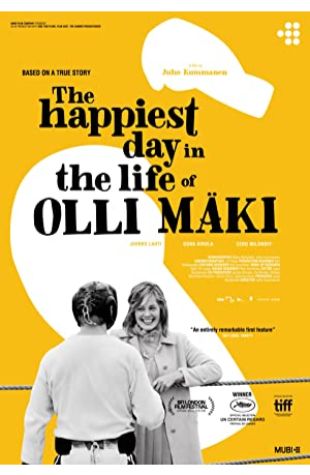 The Happiest Day in the Life of Olli Maki Juho Kuosmanen