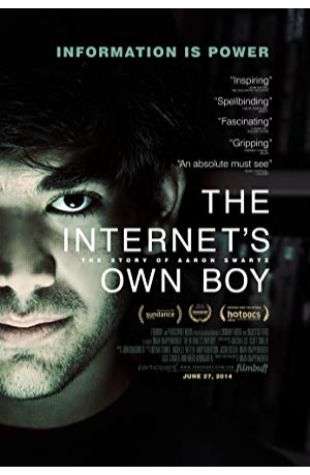 The Internet's Own Boy: The Story of Aaron Swartz Brian Knappenberger