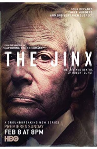 The Jinx: The Life and Deaths of Robert Durst Marc Smerling