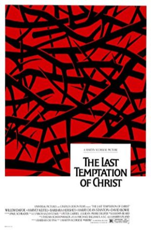 The Last Temptation of Christ Martin Scorsese