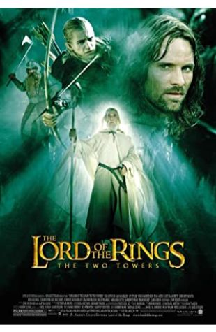 The Lord of the Rings: The Two Towers Barrie M. Osborne