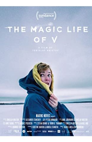 The Magic Life of V Tonislav Hristov