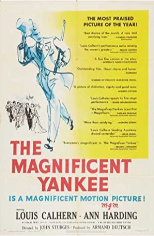 The Magnificent Yankee Louis Calhern