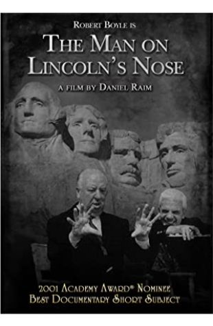 The Man on Lincoln's Nose Daniel Raim