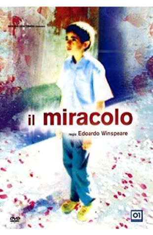 The Miracle Edoardo Winspeare