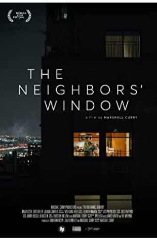 The Neighbors' Window Marshall Curry