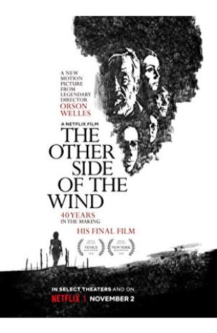 The Other Side of the Wind Orson Welles