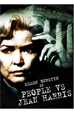 The People vs. Jean Harris Ellen Burstyn