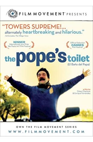 The Pope's Toilet César Charlone