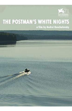 The Postman's White Nights Andrey Konchalovskiy