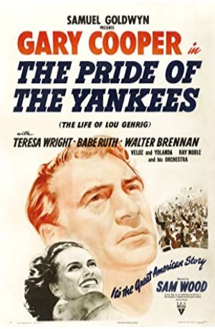 The Pride of the Yankees Teresa Wright