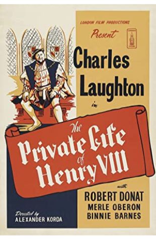 The Private Life of Henry VIII. Charles Laughton