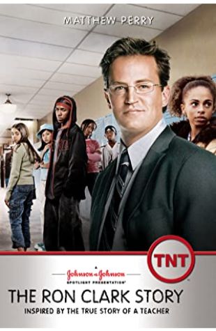 The Ron Clark Story Matthew Perry