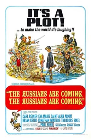 The Russians Are Coming! The Russians Are Coming! Alan Arkin