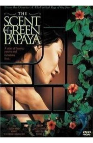 The Scent of Green Papaya Anh Hung Tran