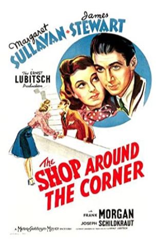 The Shop Around the Corner James Stewart