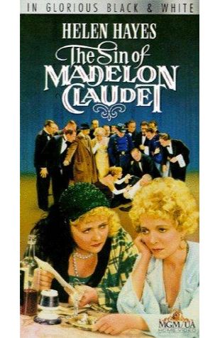 The Sin of Madelon Claudet Helen Hayes