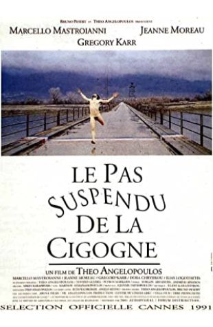 The Suspended Step of the Stork Theodoros Angelopoulos