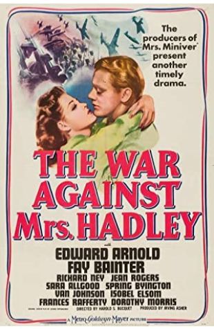 The War Against Mrs. Hadley George Oppenheimer