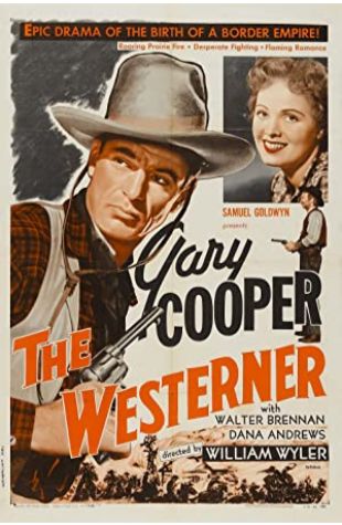 The Westerner Walter Brennan